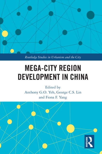 Mega-City Region Development in China, PDF eBook