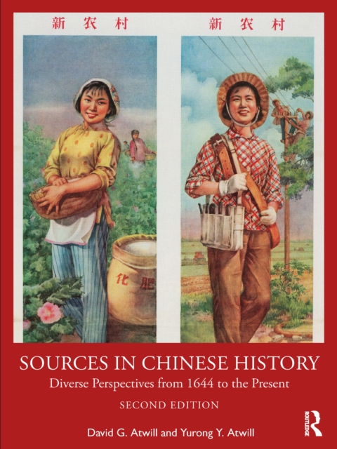 Sources in Chinese History : Diverse Perspectives from 1644 to the Present, PDF eBook