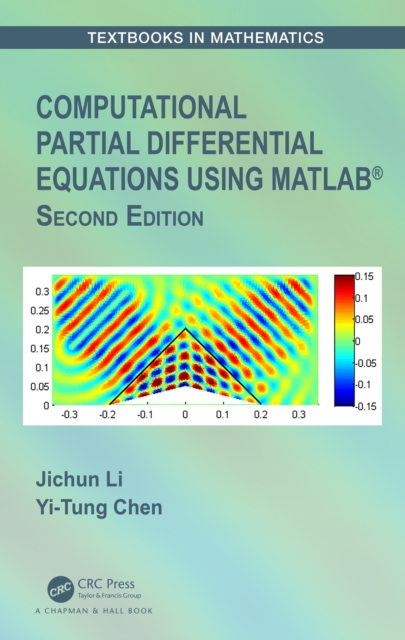 Computational Partial Differential Equations Using MATLAB(R), PDF eBook