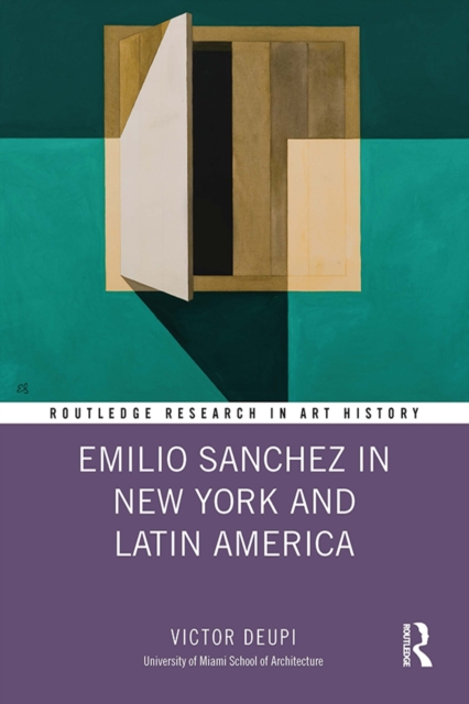 Emilio Sanchez in New York and Latin America, EPUB eBook