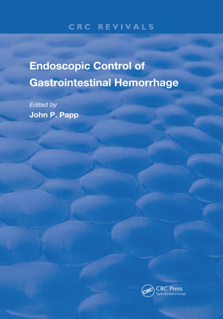 Endoscopic Control Of Gastrointestinal Hemorrhage, EPUB eBook