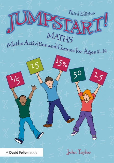 Jumpstart! Maths : Maths Activities and Games for Ages 5-14, EPUB eBook