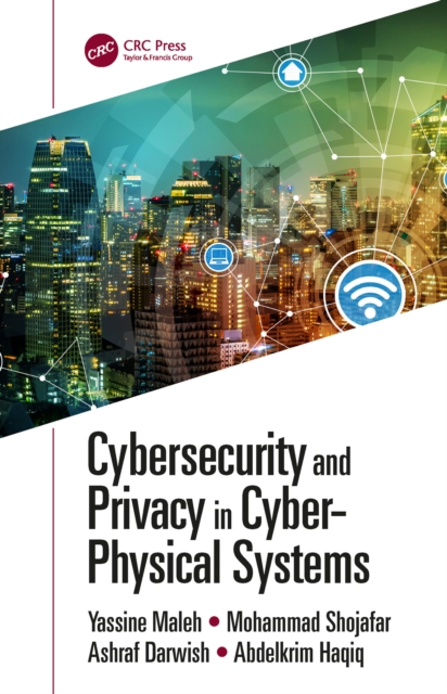 Cybersecurity and Privacy in Cyber Physical Systems, EPUB eBook