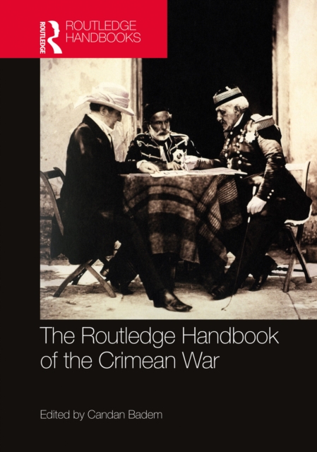 The Routledge Handbook of the Crimean War, EPUB eBook