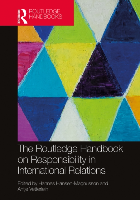 The Routledge Handbook on Responsibility in International Relations, EPUB eBook