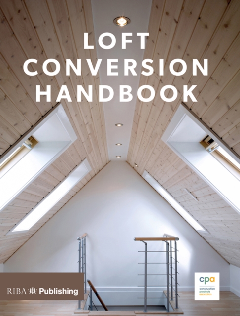Loft Conversion Handbook, EPUB eBook