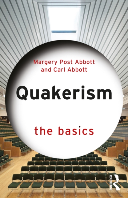 Quakerism: The Basics, PDF eBook