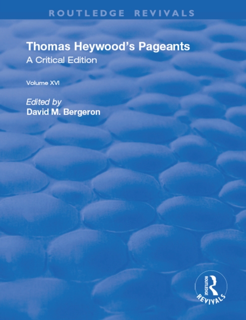 Thomas Heywood's Pageants, PDF eBook