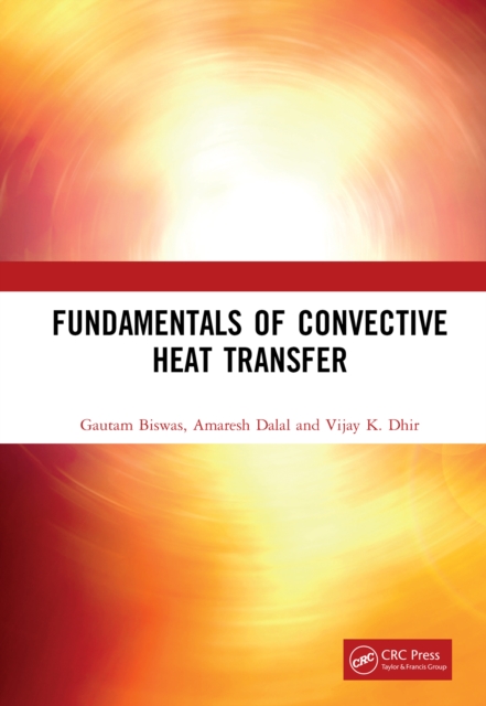 Fundamentals of Convective Heat Transfer, PDF eBook
