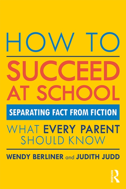 How to Succeed at School : Separating Fact from Fiction, EPUB eBook