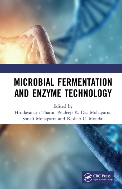 Microbial Fermentation and Enzyme Technology, EPUB eBook
