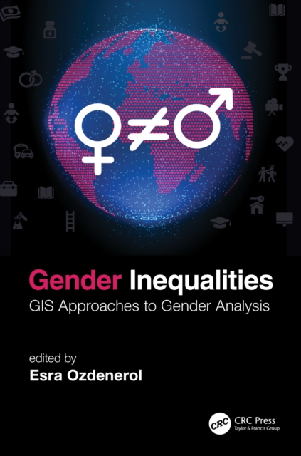 Gender Inequalities : GIS Approaches to Gender Analysis, PDF eBook