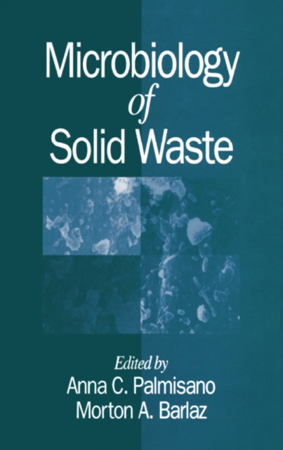 Microbiology of Solid Waste, PDF eBook