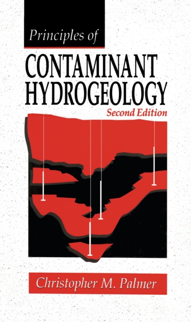 Principles of Contaminant Hydrogeology, PDF eBook