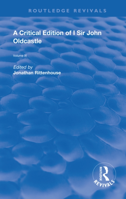A Critical Edition of I SIr John Oldcastle, EPUB eBook