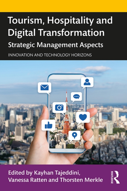 Tourism, Hospitality and Digital Transformation : Strategic Management Aspects, EPUB eBook
