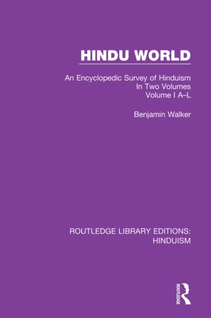 Hindu World : An Encyclopedic Survey of Hinduism. In Two Volumes. Volume I A-L, EPUB eBook