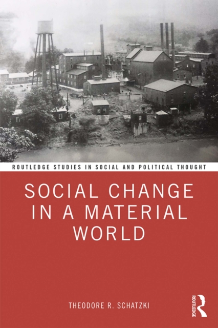 Social Change in a Material World, PDF eBook
