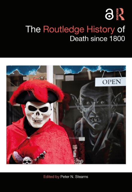 The Routledge History of Death since 1800, EPUB eBook