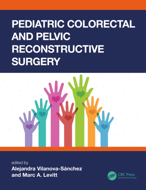 Pediatric Colorectal and Pelvic Reconstructive Surgery, PDF eBook