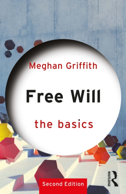 Free Will: The Basics, EPUB eBook