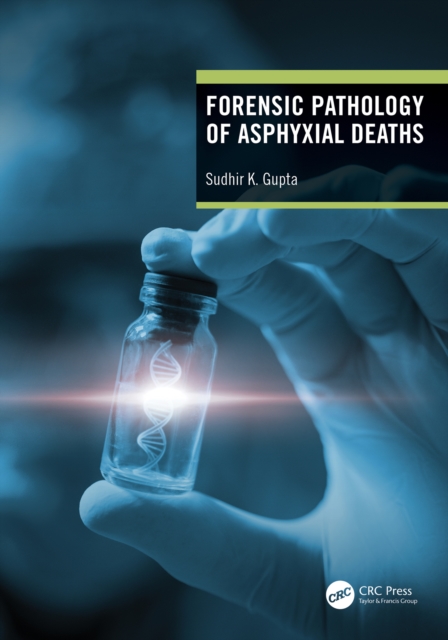 Forensic Pathology of Asphyxial Deaths, EPUB eBook