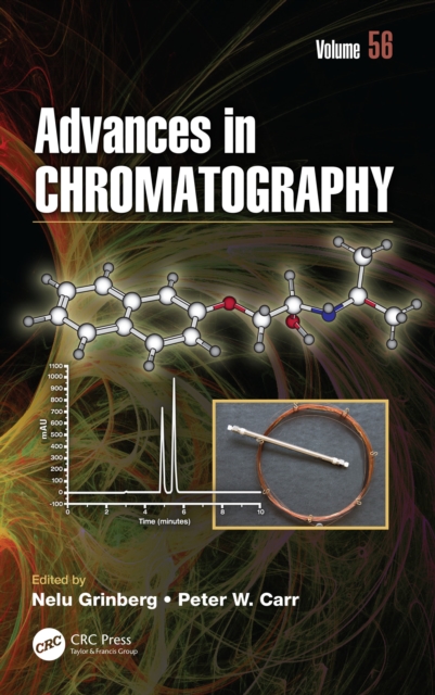 Advances in Chromatography : Volume 56, EPUB eBook