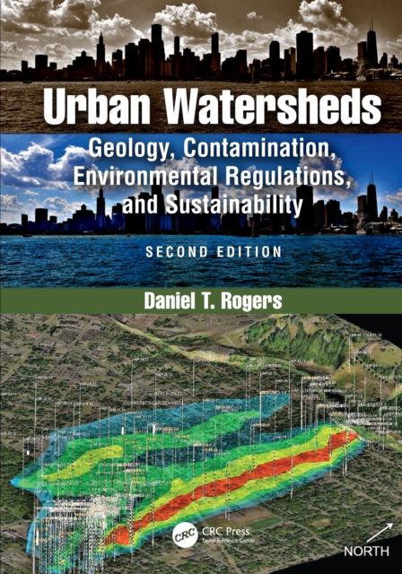 Urban Watersheds : Geology, Contamination, Environmental Regulations, and Sustainability, Second Edition, PDF eBook