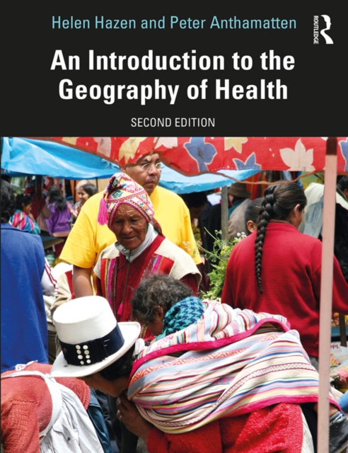 An Introduction to the Geography of Health, EPUB eBook
