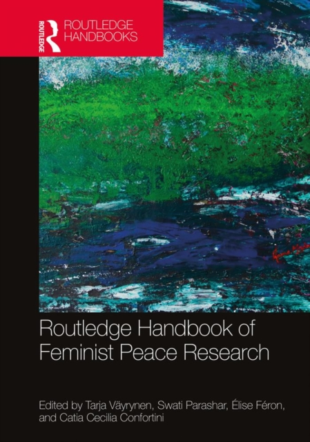 Routledge Handbook of Feminist Peace Research, PDF eBook