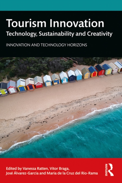 Tourism Innovation : Technology, Sustainability and Creativity, EPUB eBook