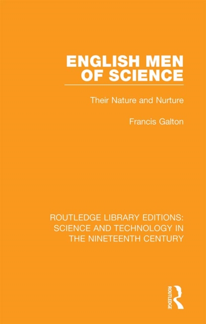 English Men of Science : Their Nature and Nurture, PDF eBook
