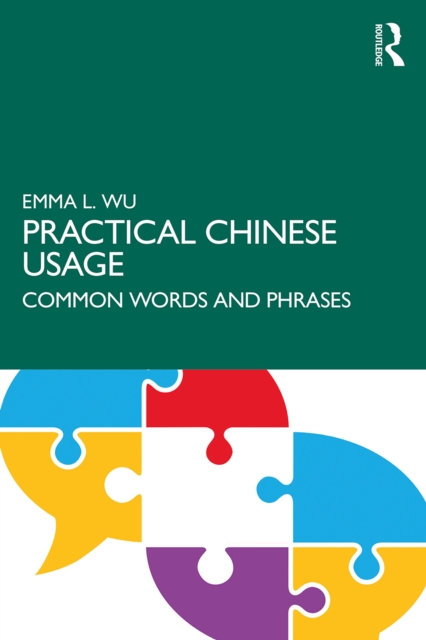 Practical Chinese Usage : Common Words and Phrases, EPUB eBook