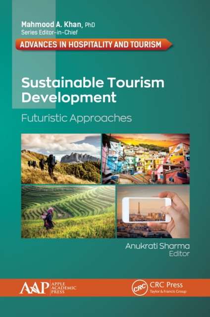 Sustainable Tourism Development : Futuristic Approaches, EPUB eBook