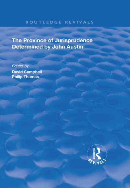 The Province of Jurisprudence Determined by John Austin, EPUB eBook
