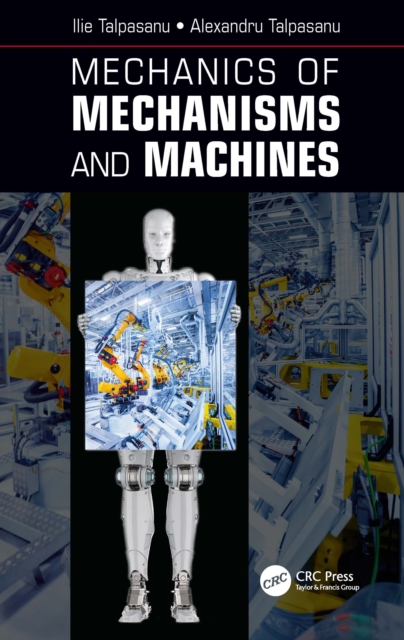 Mechanics of Mechanisms and Machines, EPUB eBook
