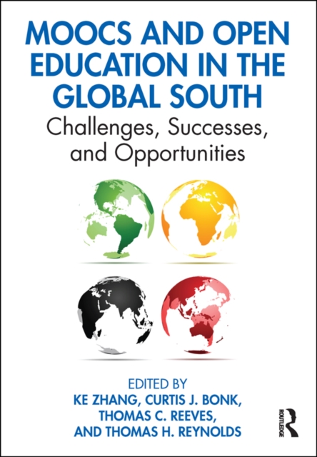 MOOCs and Open Education in the Global South : Challenges, Successes, and Opportunities, PDF eBook