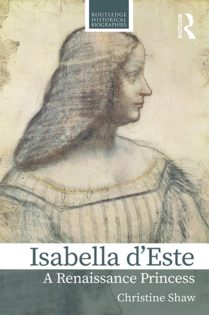 Isabella d'Este : A Renaissance Princess, EPUB eBook