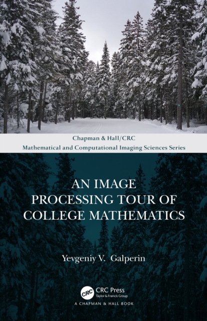 An Image Processing Tour of College Mathematics, PDF eBook