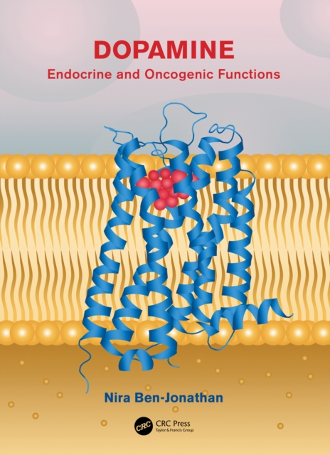 Dopamine : Endocrine and Oncogenic Functions, PDF eBook