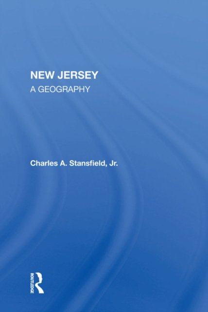New Jersey : A Geography, PDF eBook