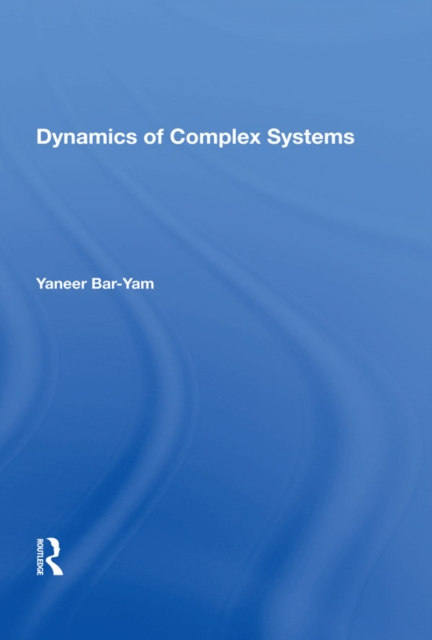 Dynamics Of Complex Systems, PDF eBook