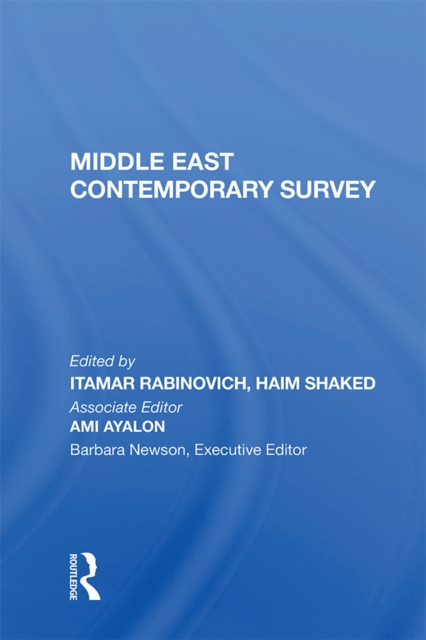 Middle East Contemporary Survey, Volume Xi, 1987, PDF eBook