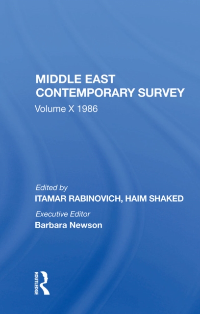 Middle East Contemporary Survey, Volume X, 1986, EPUB eBook