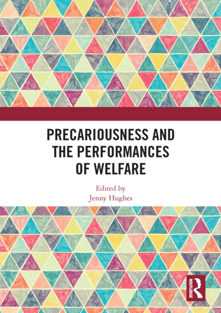 Precariousness and the Performances of Welfare, EPUB eBook