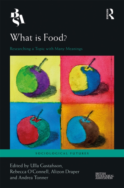 What is Food? : Researching a Topic with Many Meanings, PDF eBook