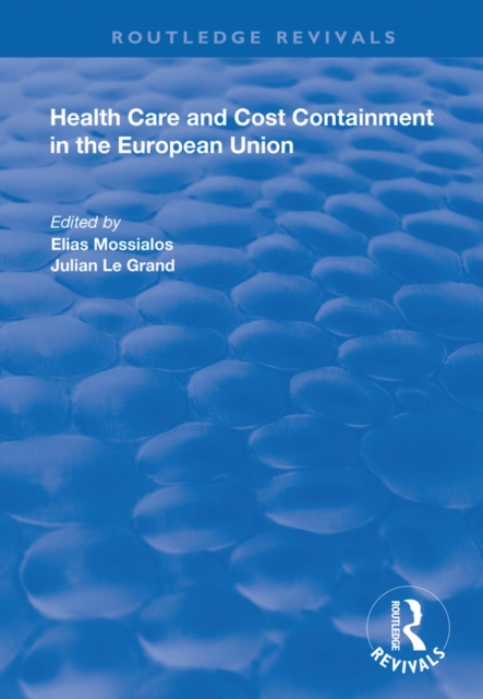 Health Care and Cost Containment in the European Union, EPUB eBook