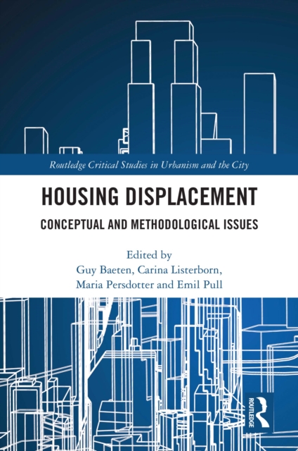 Housing Displacement : Conceptual and Methodological Issues, EPUB eBook