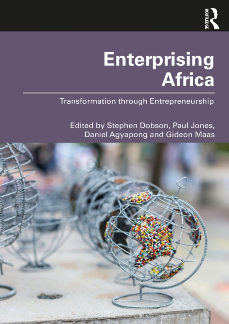 Enterprising Africa : Transformation through Entrepreneurship, PDF eBook