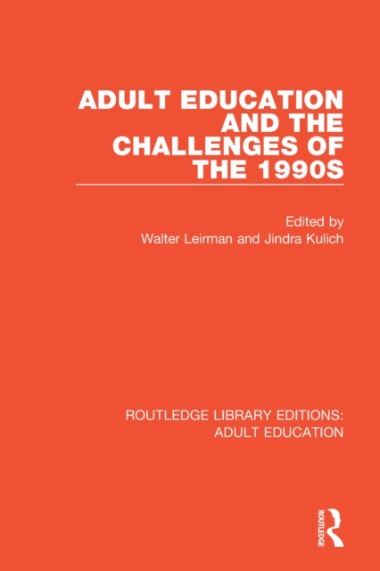 Adult Education and the Challenges of the 1990s, EPUB eBook